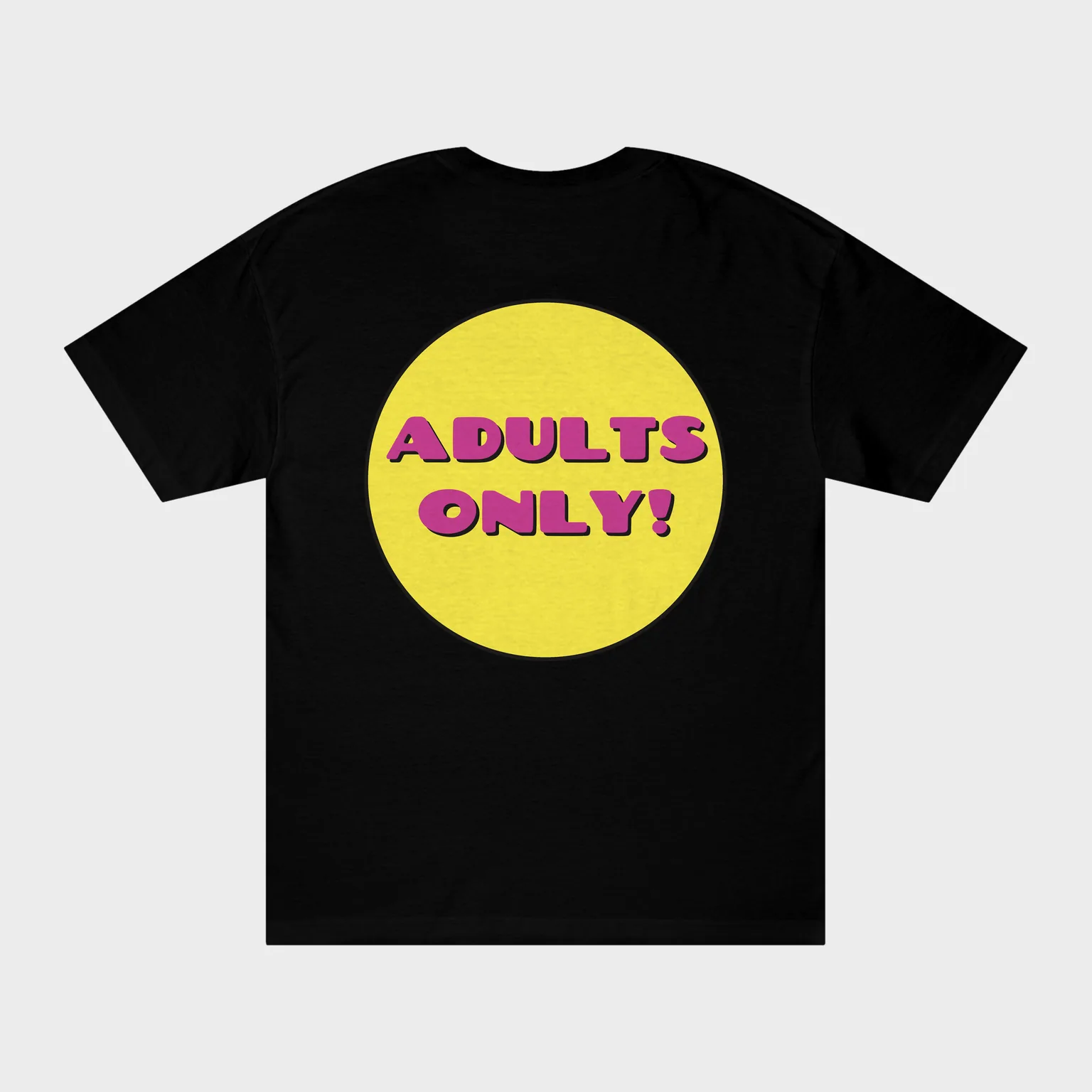 Adults Only! — full back print