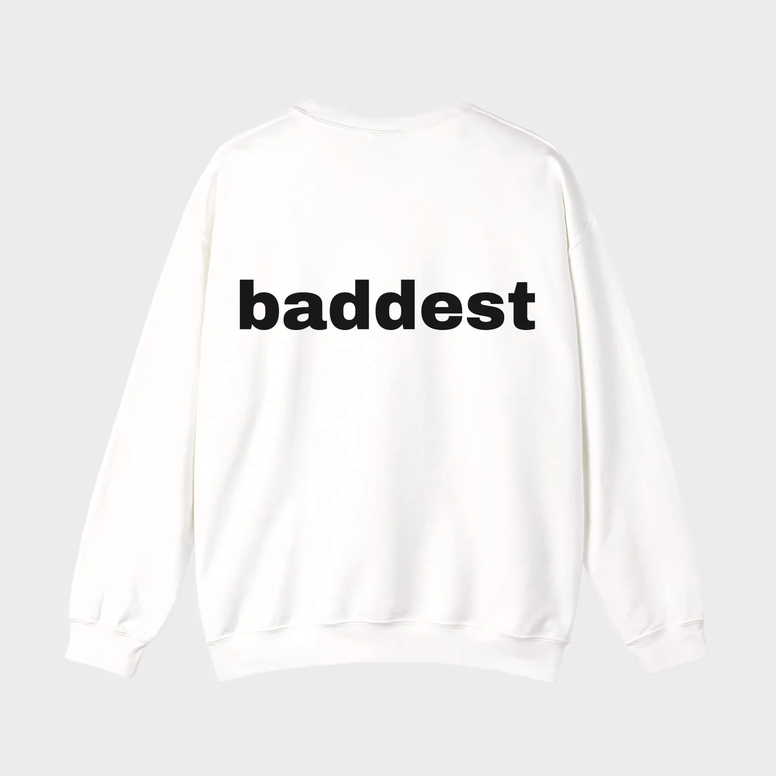 Baddest — full back print