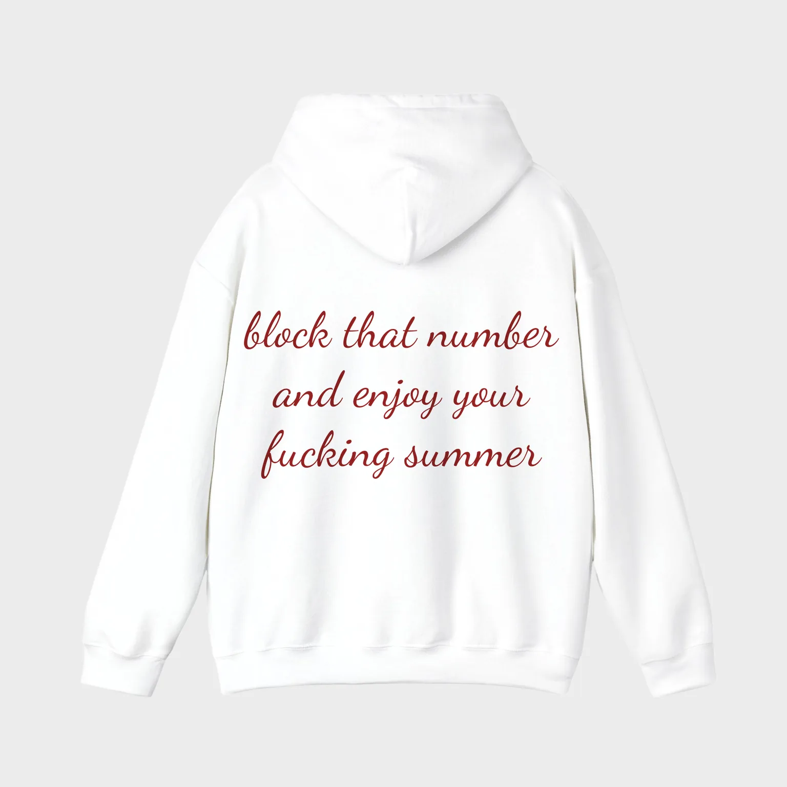 Block That Number And Enjoy Your Fucking Summer — full back print