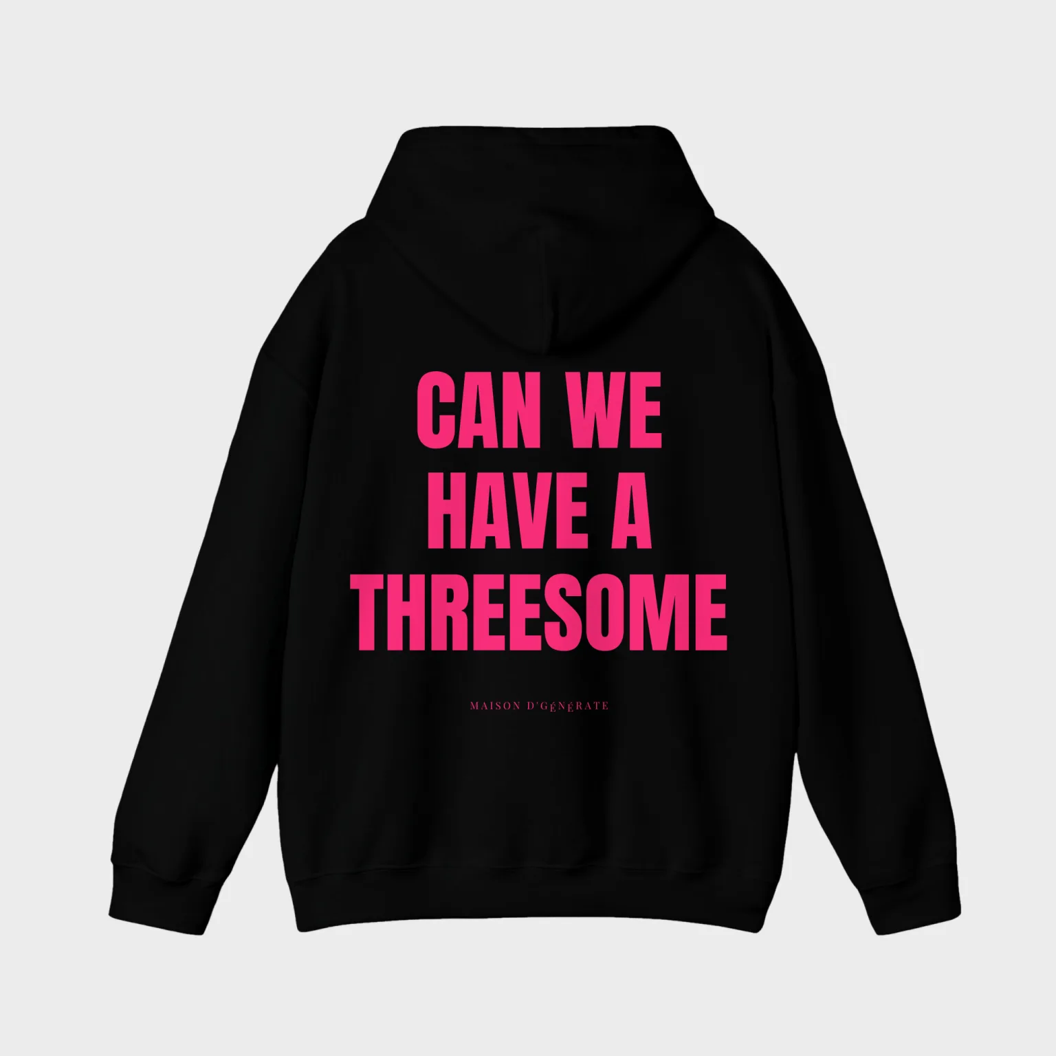 Can We Have a Threesome — full back print