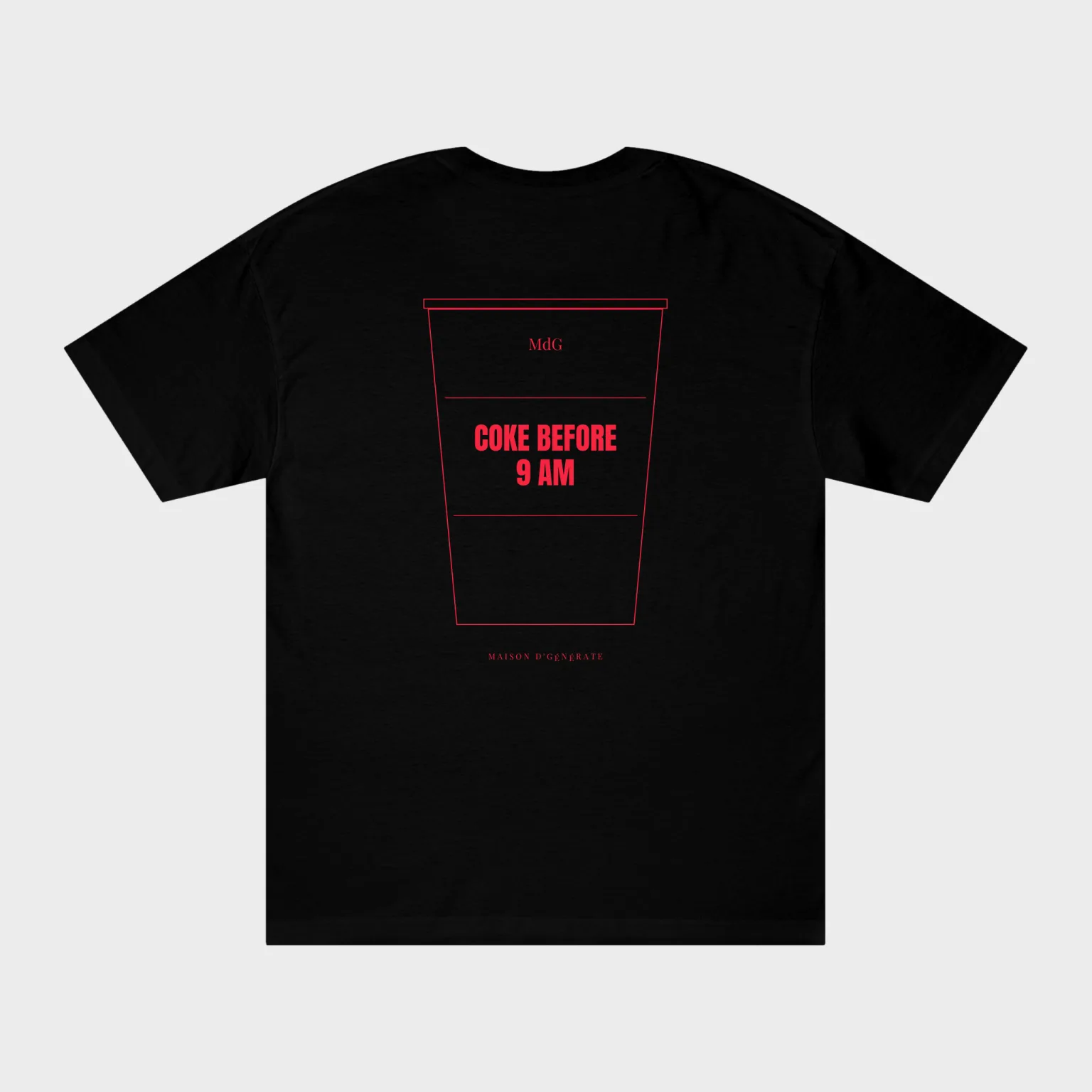 Coke Before 9 AM — full back print