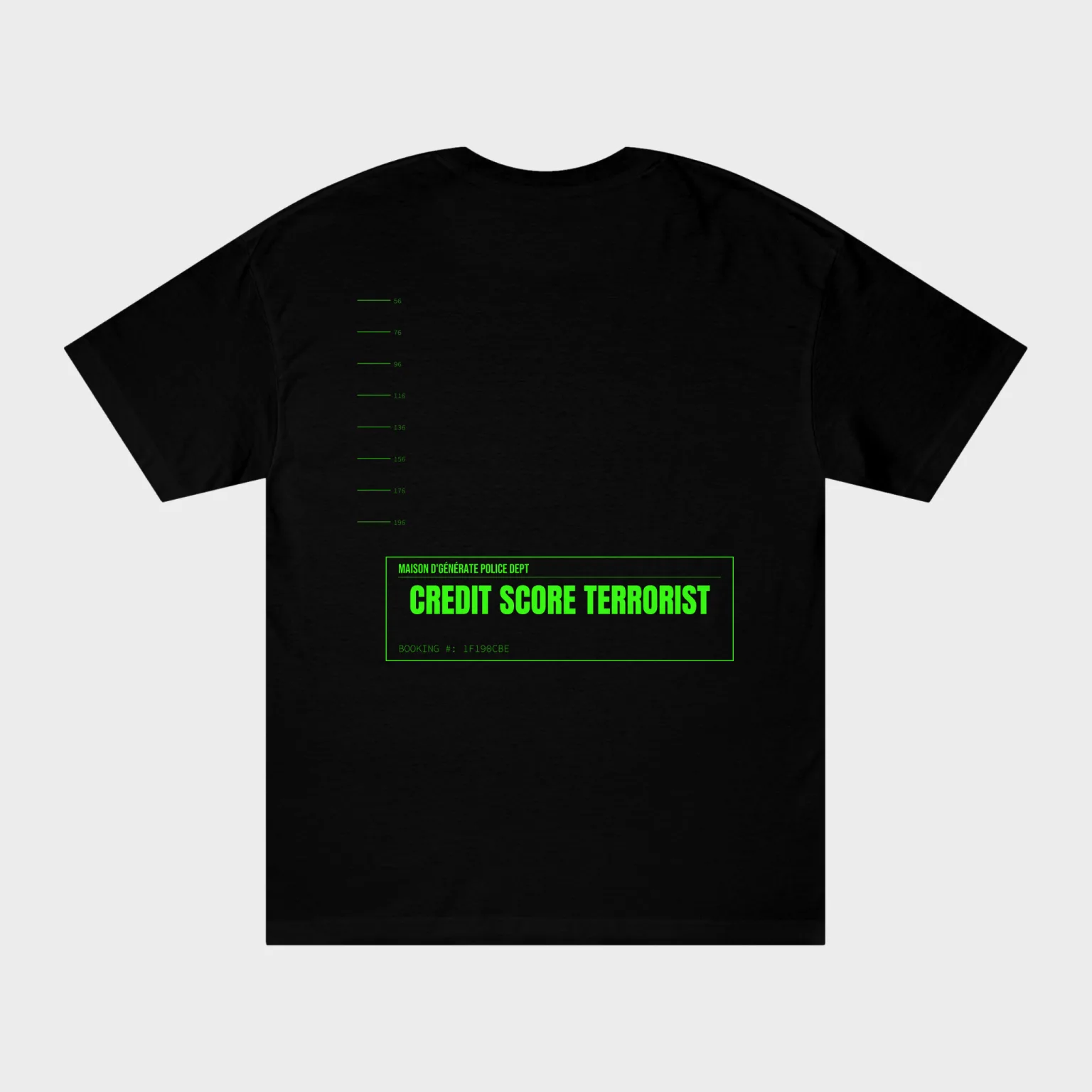 Credit Score Terrorist — full back print