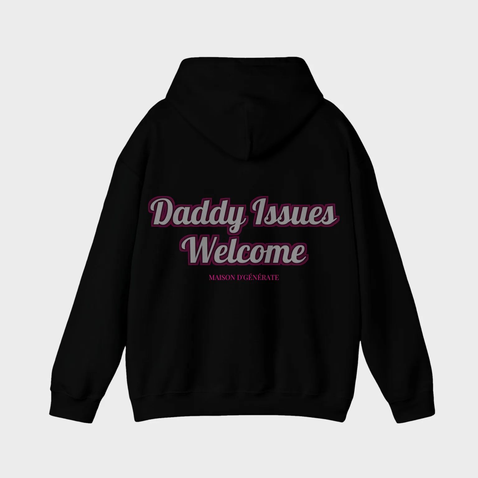 Daddy Issues Welcome — full back print