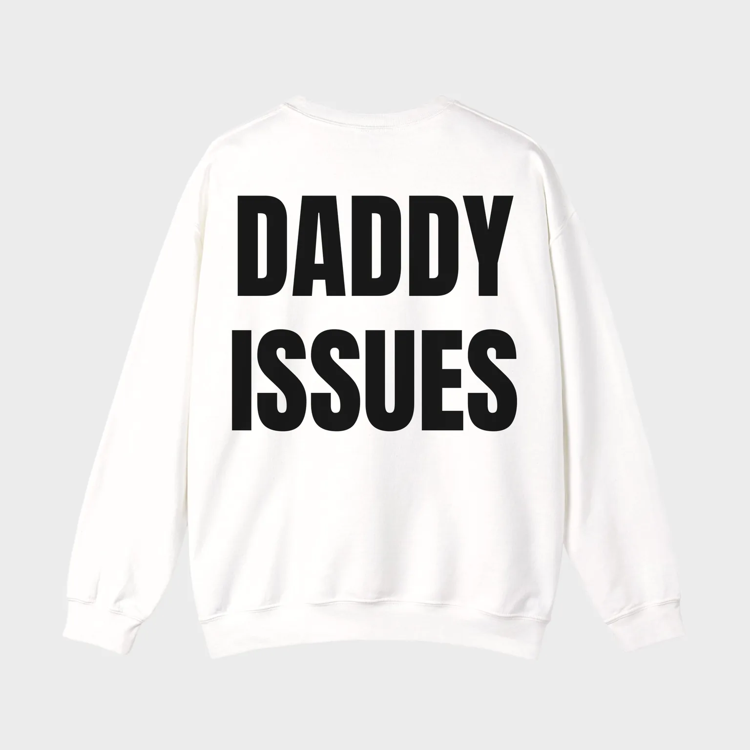 Daddy Issues — full back print