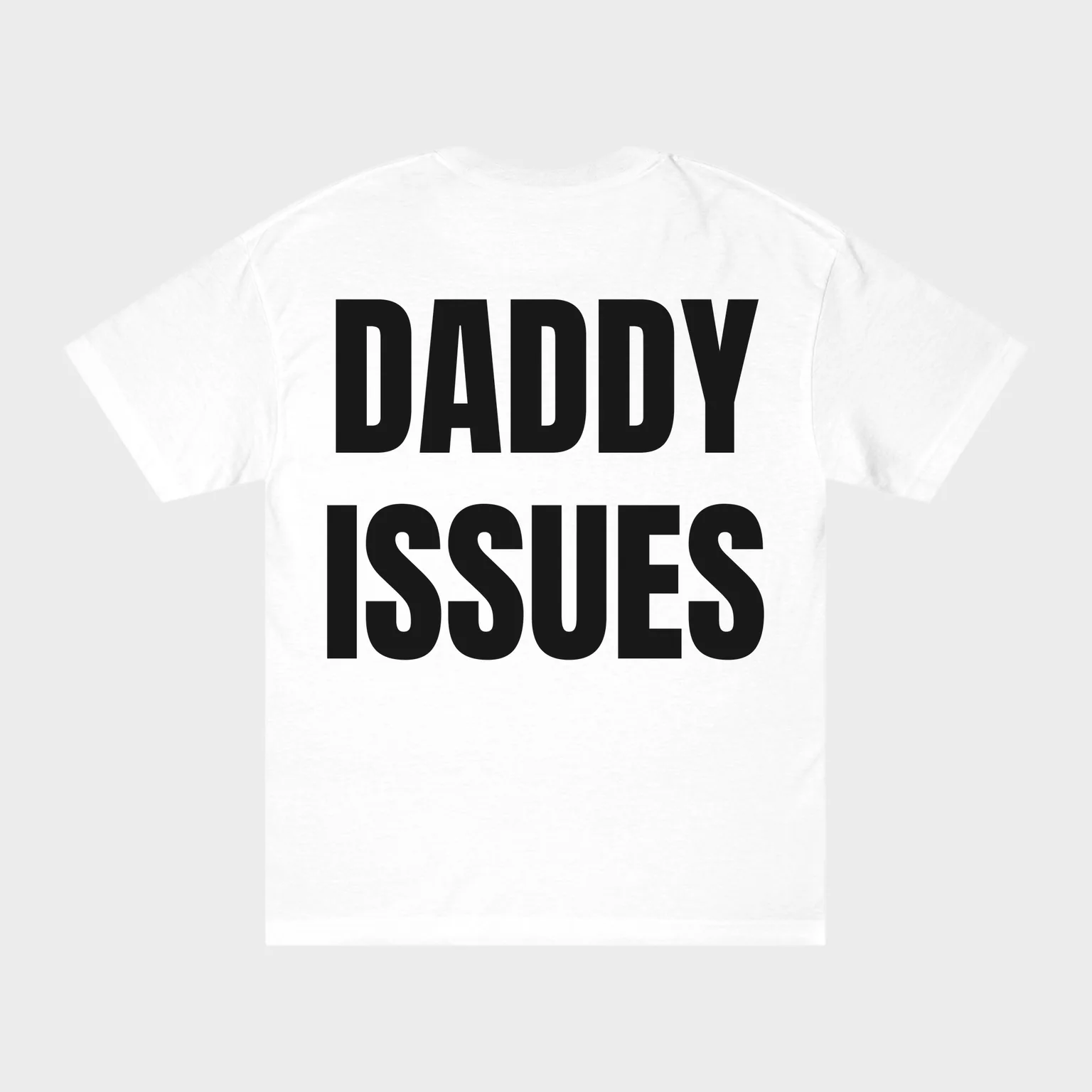 Daddy Issues — full back print