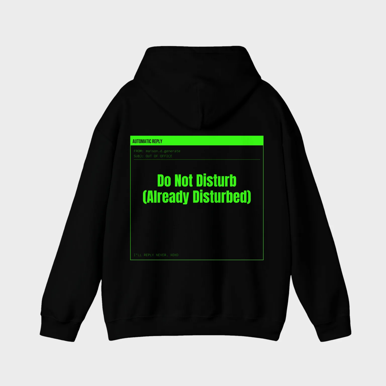 Do Not Disturb (Already Disturbed) — full back print