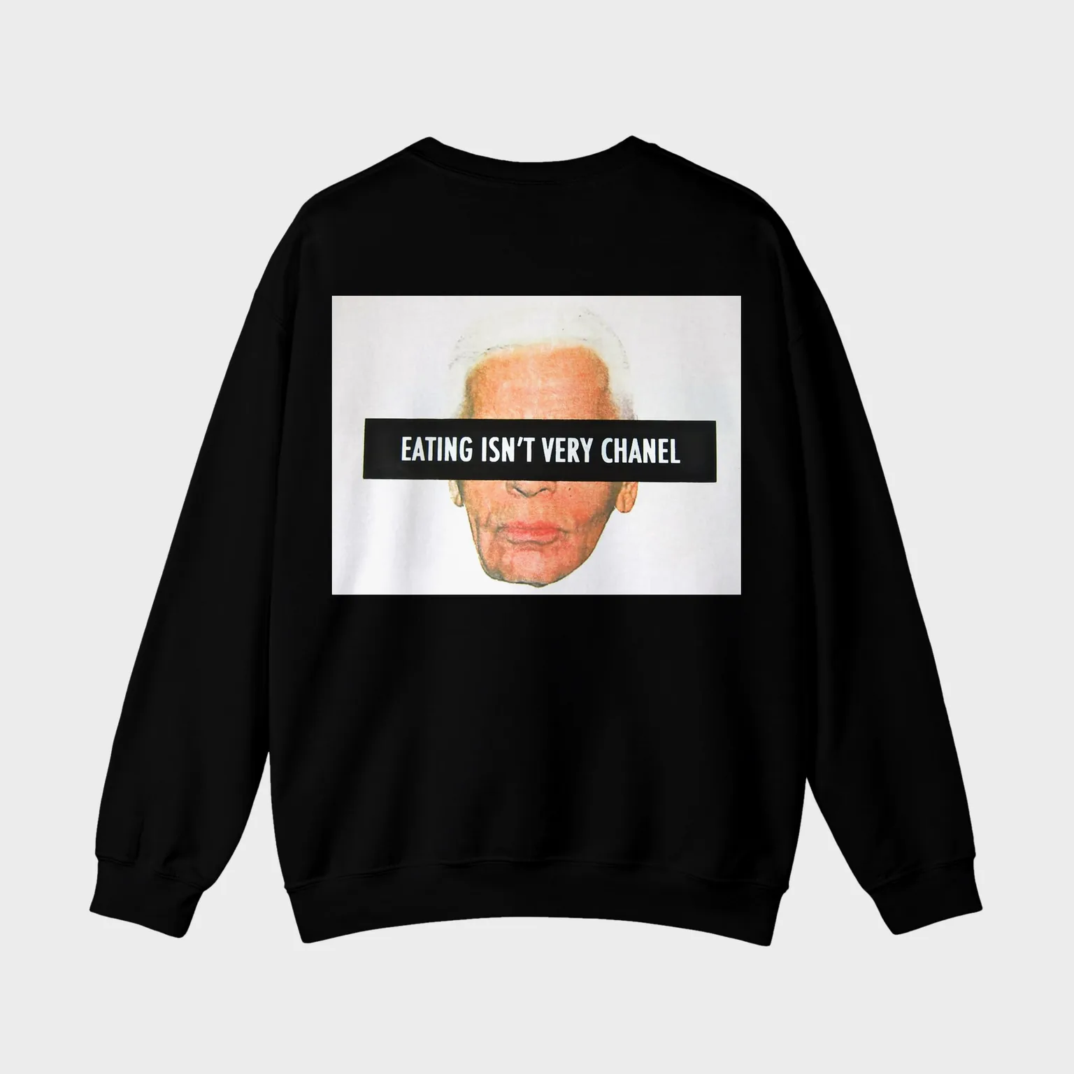 Eating Isn't Very Chanel — full back print