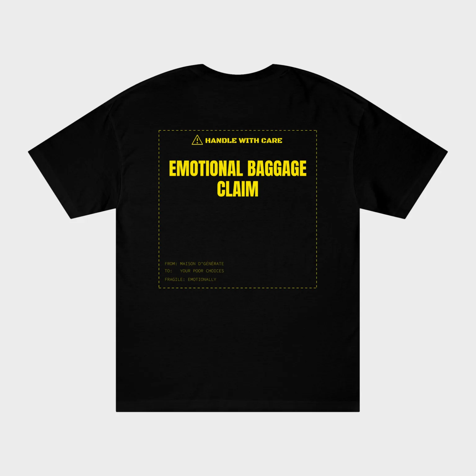 Emotional Baggage Claim — full back print