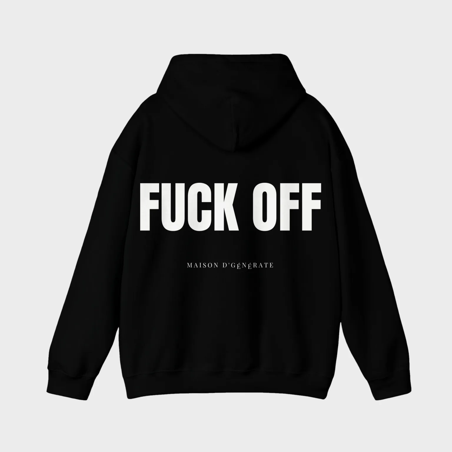 Fuck Off — full back print