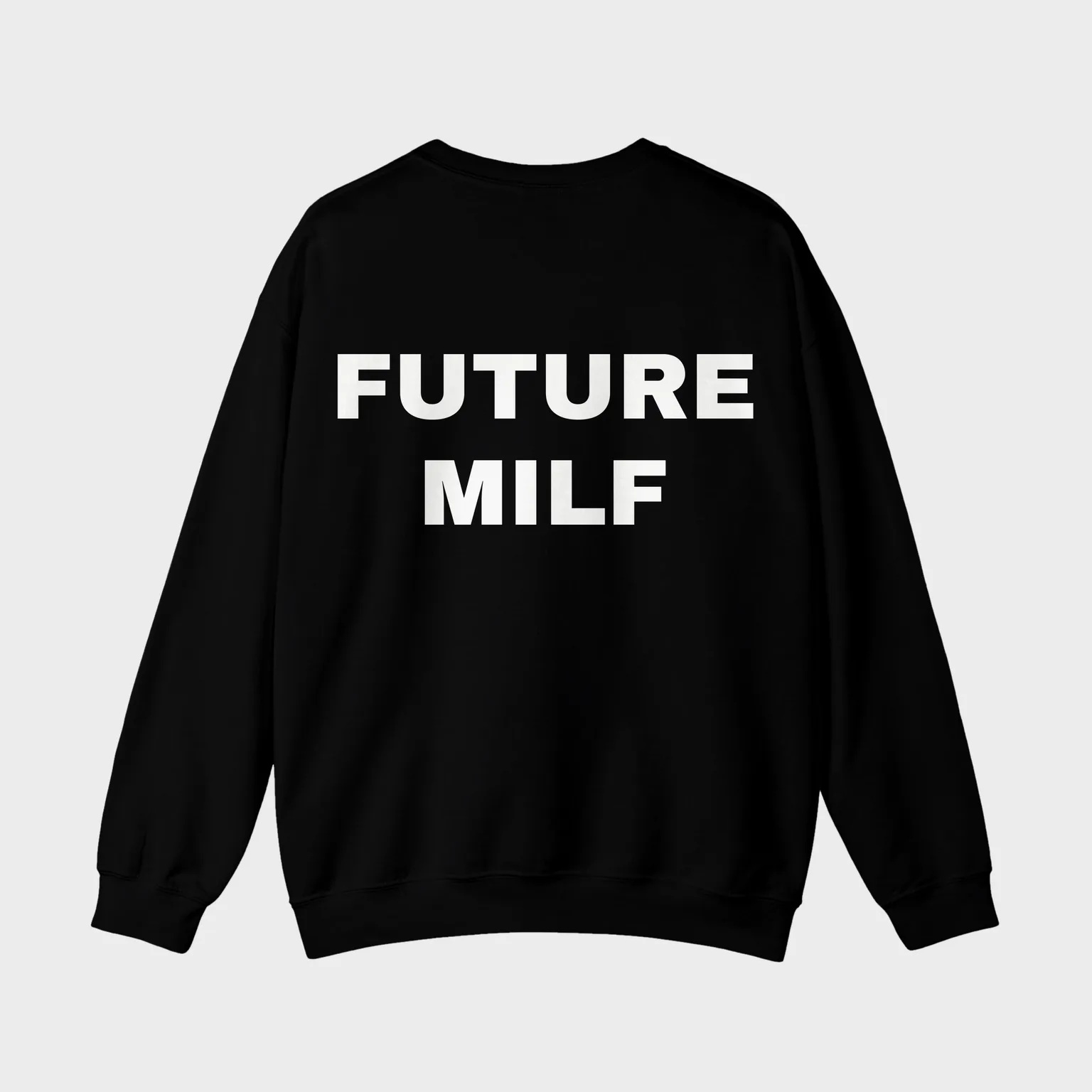 Future MILF — full back print