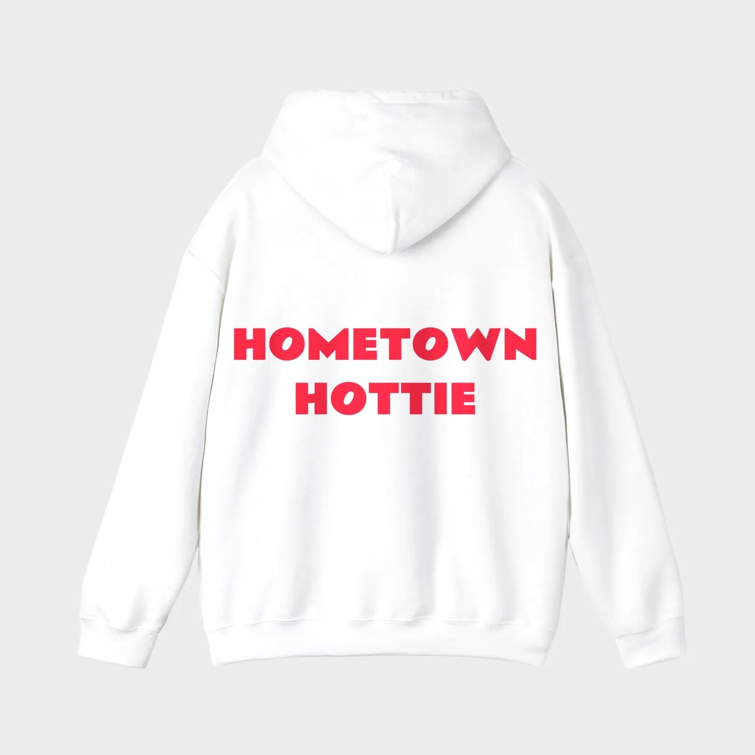 Hometown Hottie — full back print