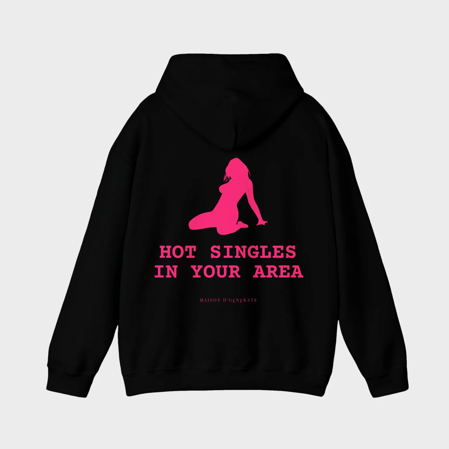 Hot Singles In Your Area — full back print
