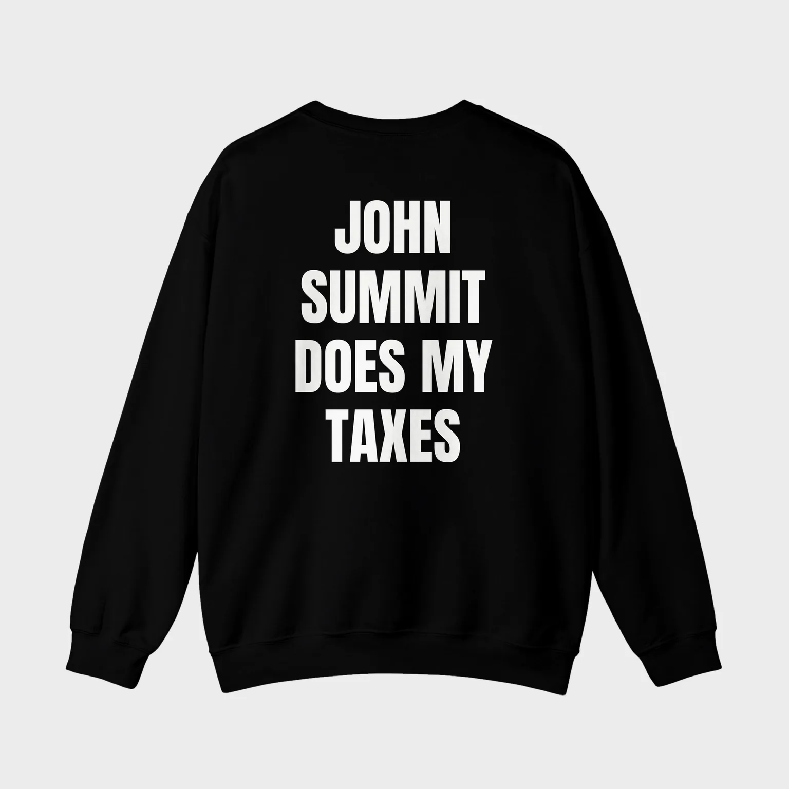 John Summit Does My Taxes — full back print