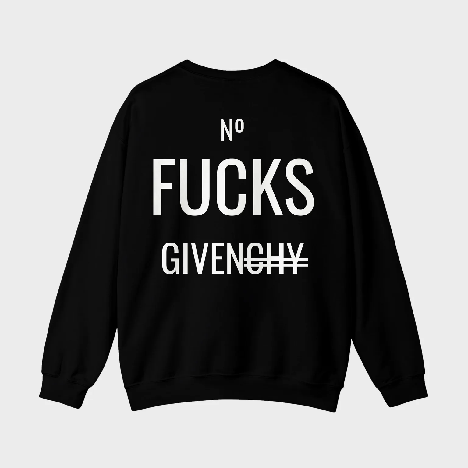 No Fucks Given — full back print