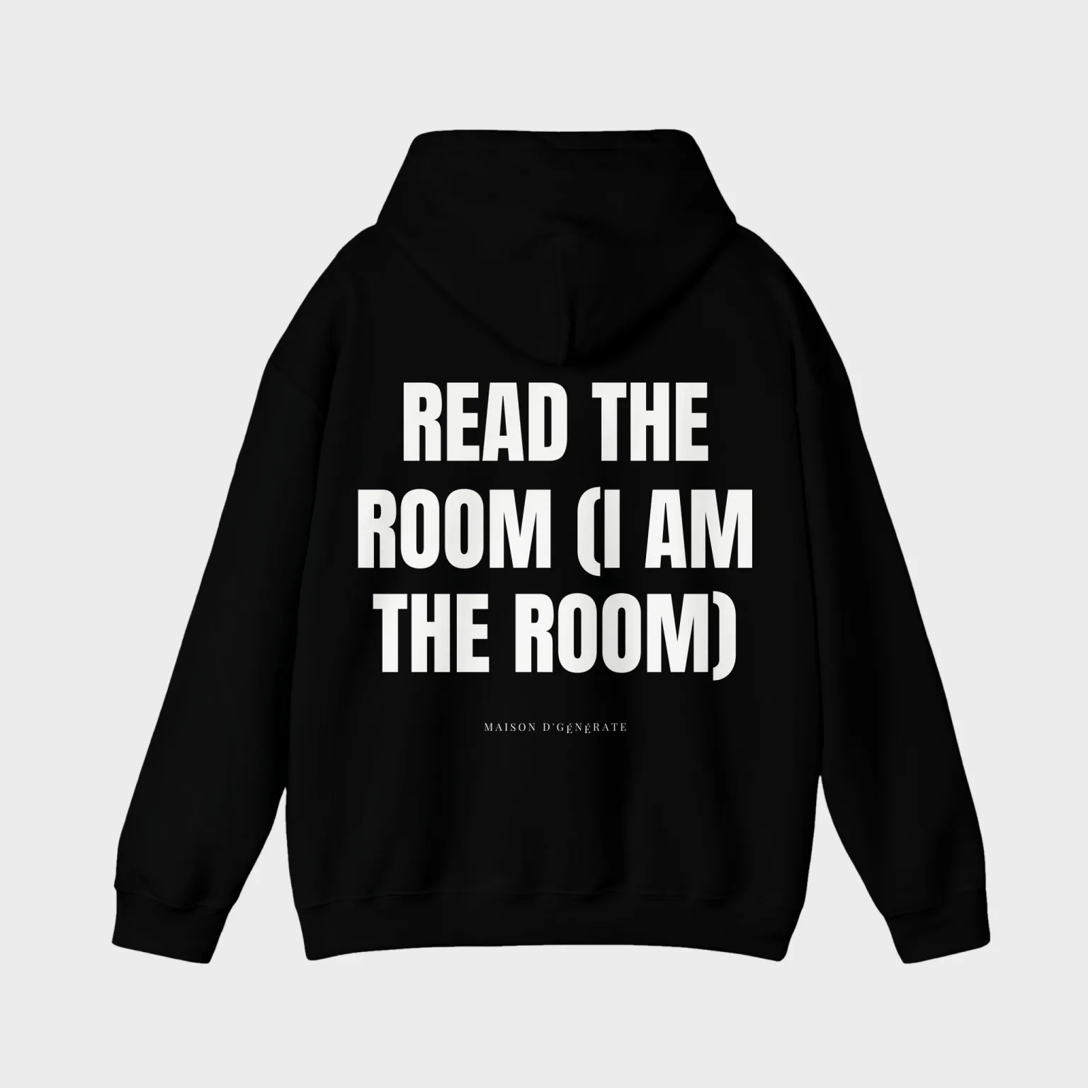Read the Room (I Am the Room) — full back print