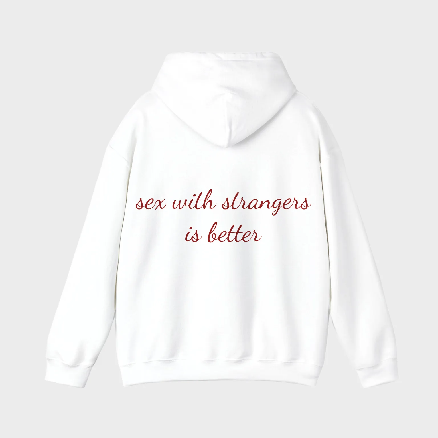 Sex With Strangers Is Better — full back print