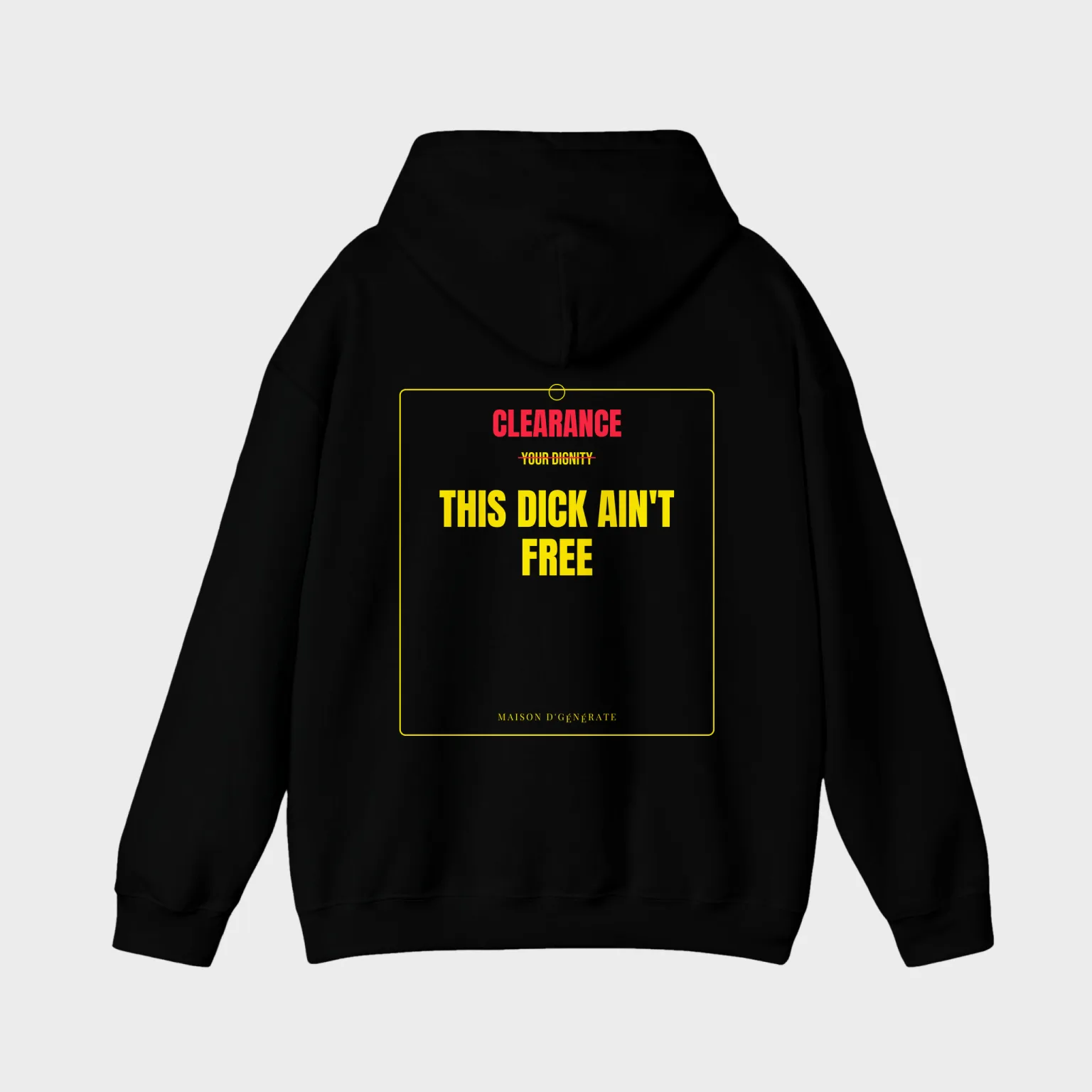 This Dick Ain't Free — full back print