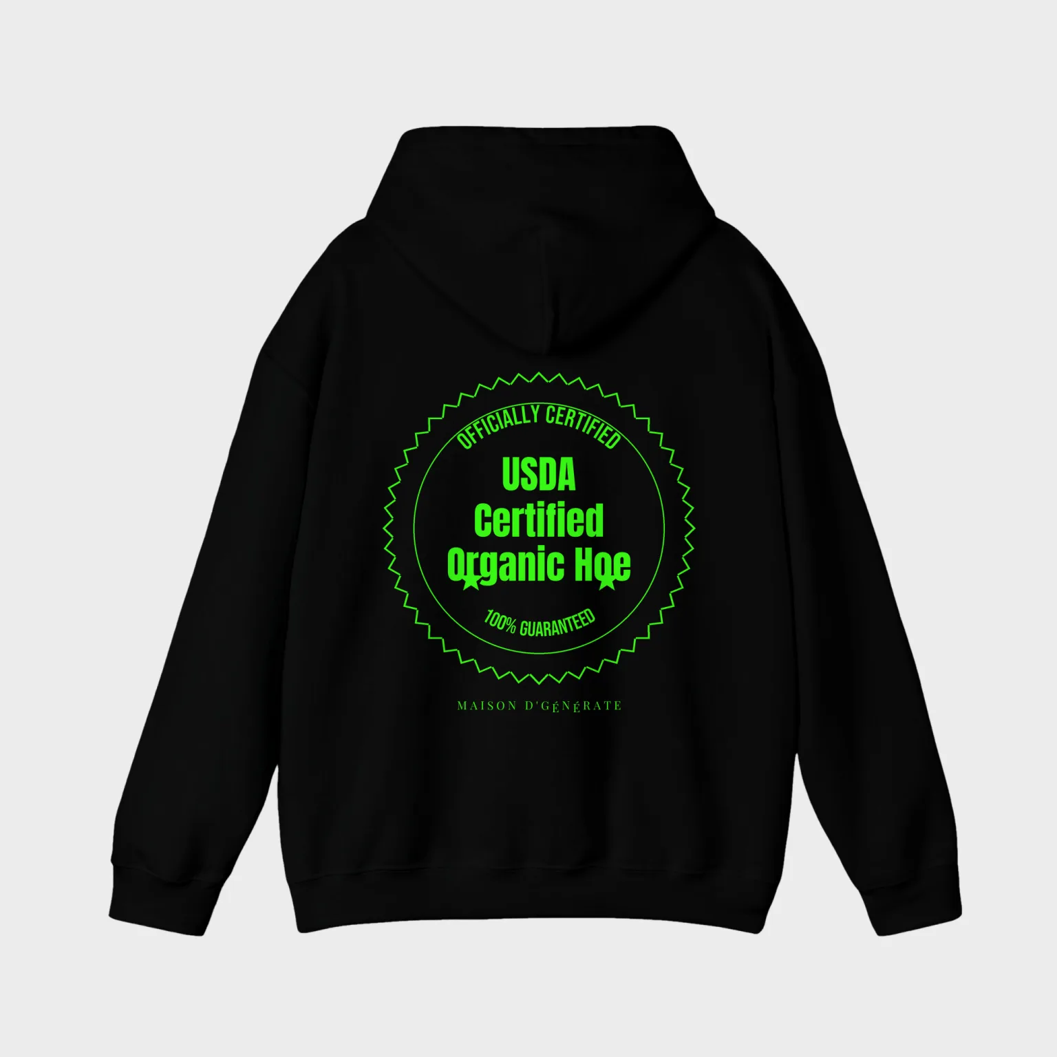 USDA Certified Organic Hoe — full back print