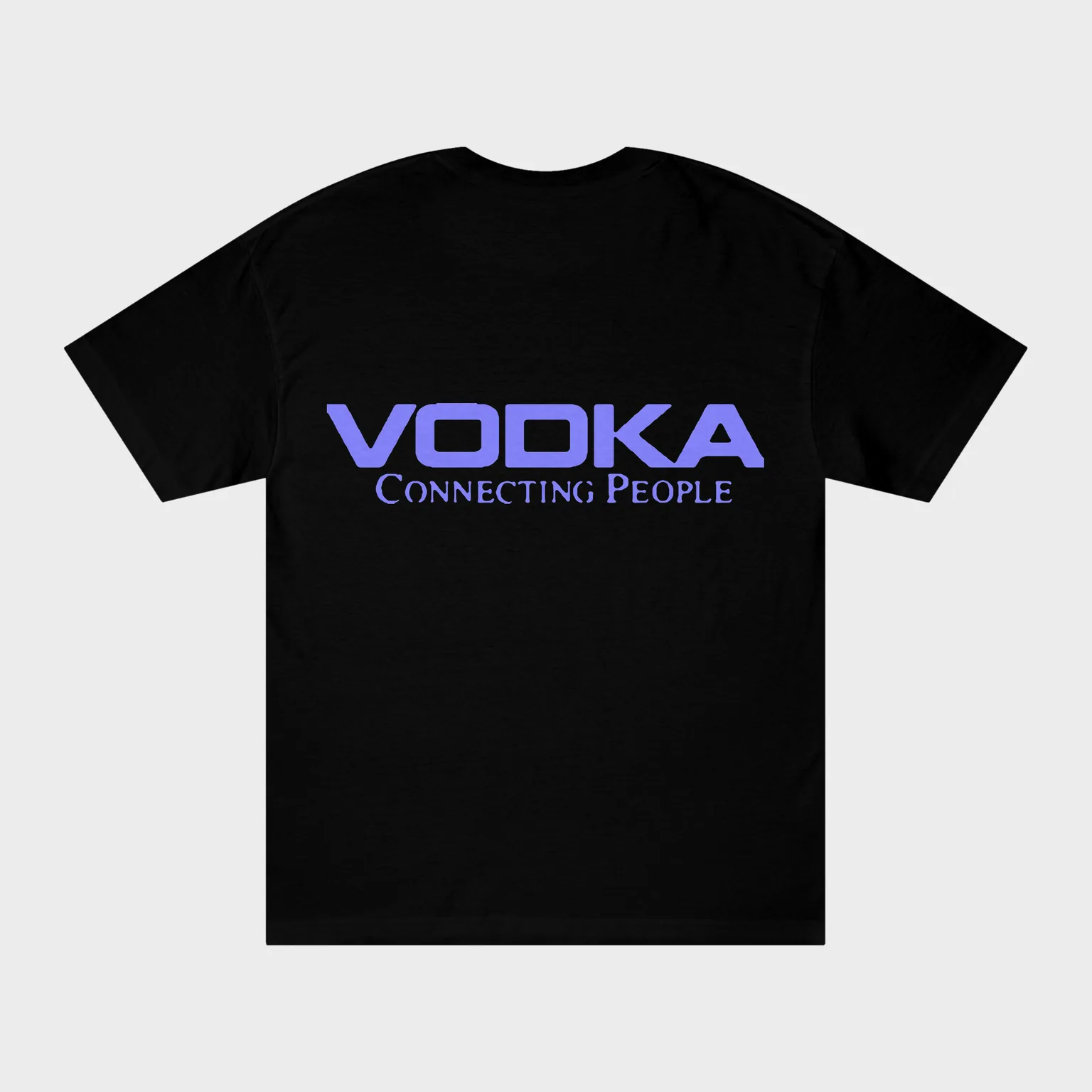 Vodka Connecting People — full back print