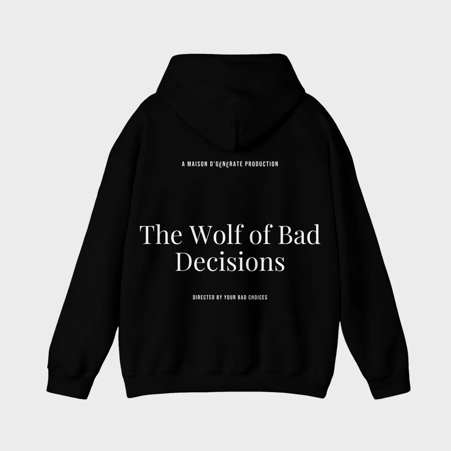 The Wolf of Bad Decisions — full back print