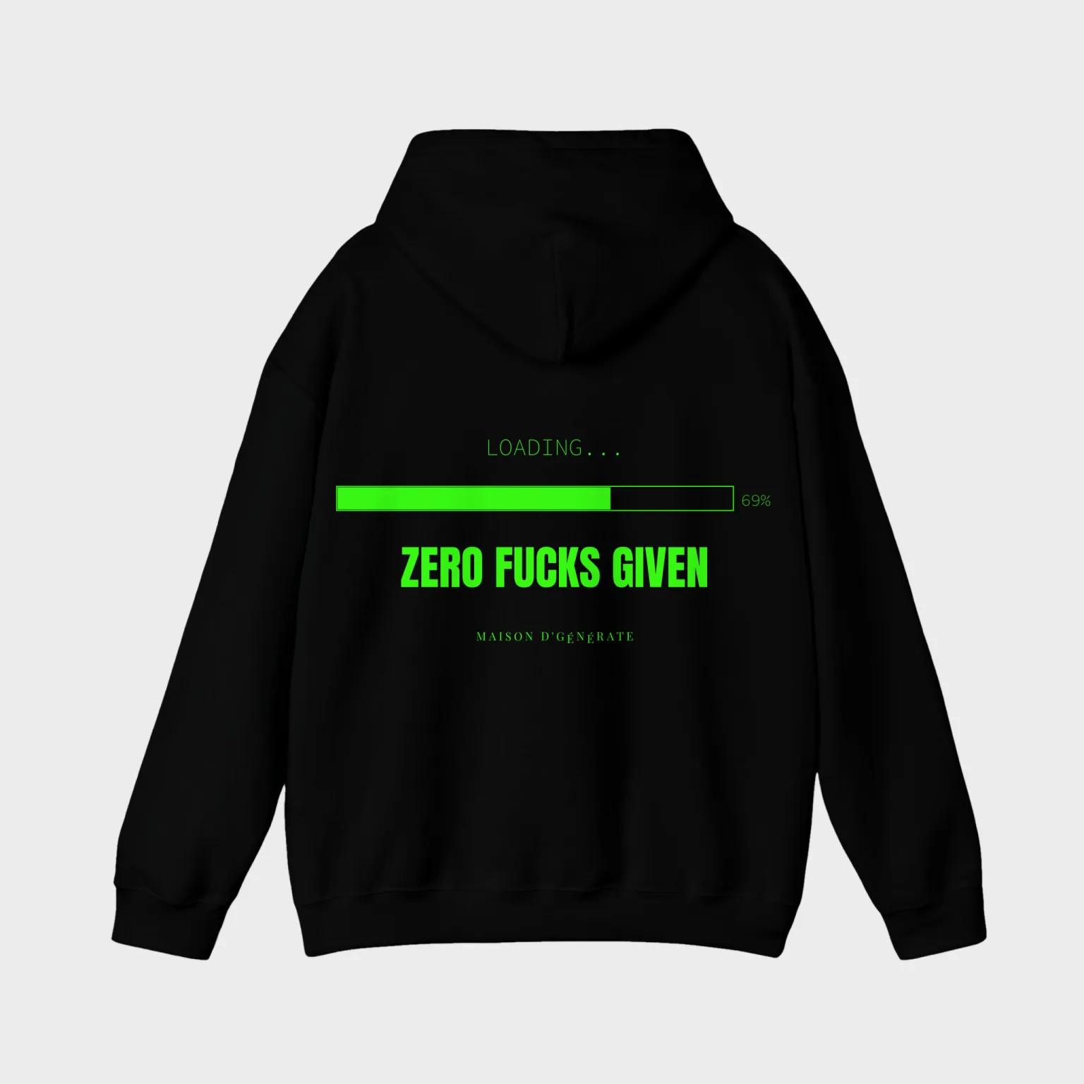 Zero Fucks Given — full back print