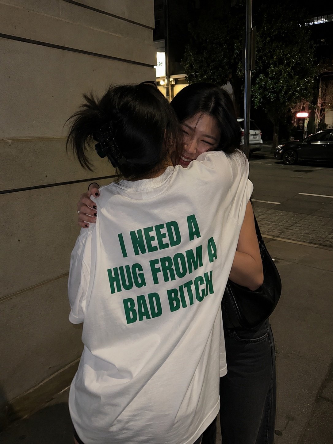 I Need a Hug From a Bad Bitch
